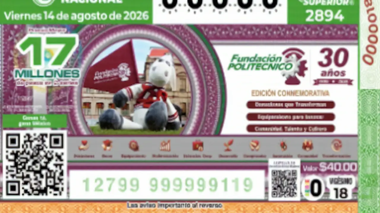 Sorteo Superior 2894: homenaje al IPN y premio mayor de 17 millones de pesos